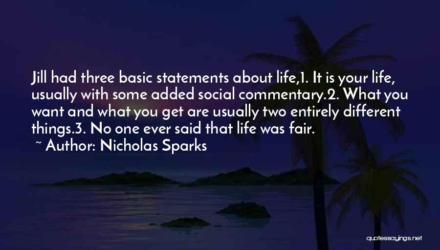 Fairness In Family Quotes By Nicholas Sparks