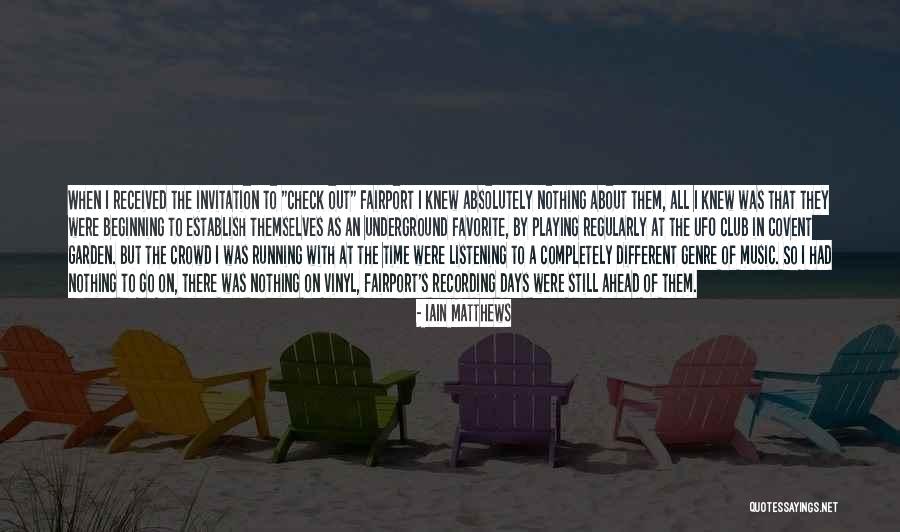 Fairport Quotes By Iain Matthews Fairport Quotes By Iain Matthews