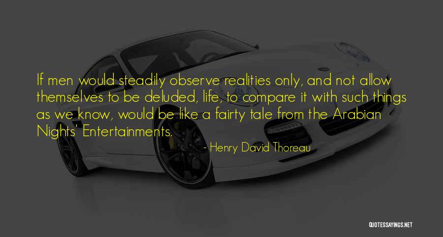 Fairty Quotes By Henry David Thoreau Fairty Quotes By Henry David Thoreau