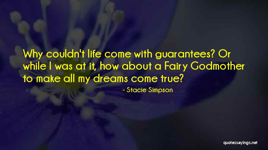 Fairy Godmother Quotes By Stacie Simpson