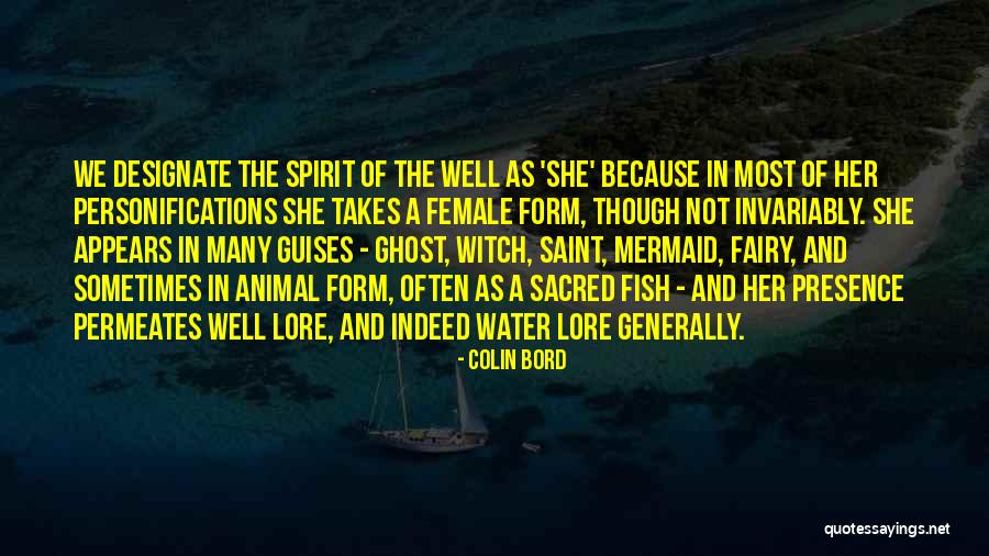 Fairy Lore Quotes By Colin Bord Fairy Lore Quotes By Colin Bord