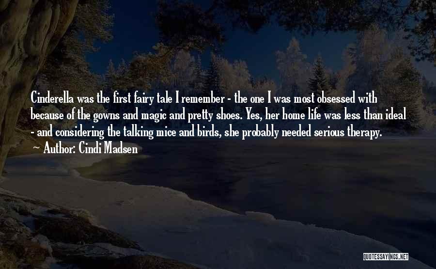 Fairy Magic Quotes By Cindi Madsen