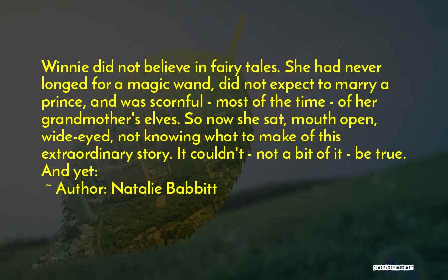 Fairy Magic Quotes By Natalie Babbitt