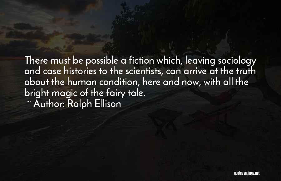 Fairy Magic Quotes By Ralph Ellison