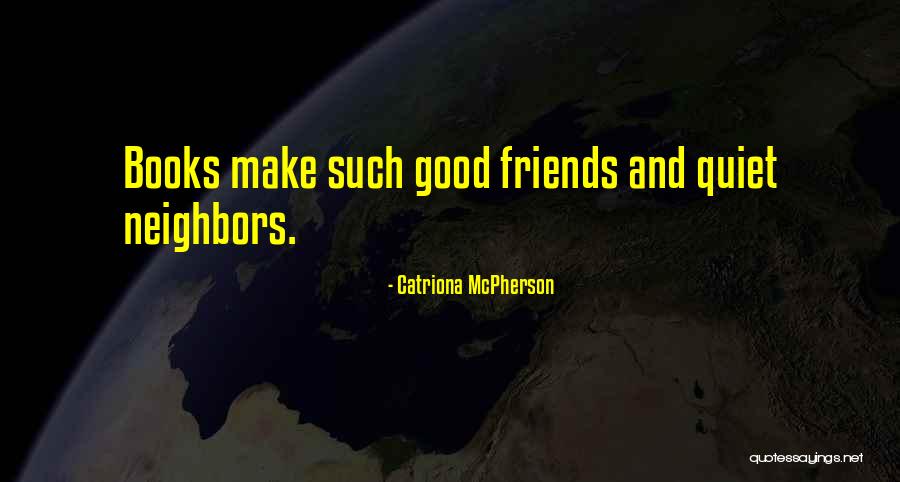 Fairy Meadows Quotes By Catriona McPherson Fairy Meadows Quotes By Catriona McPherson