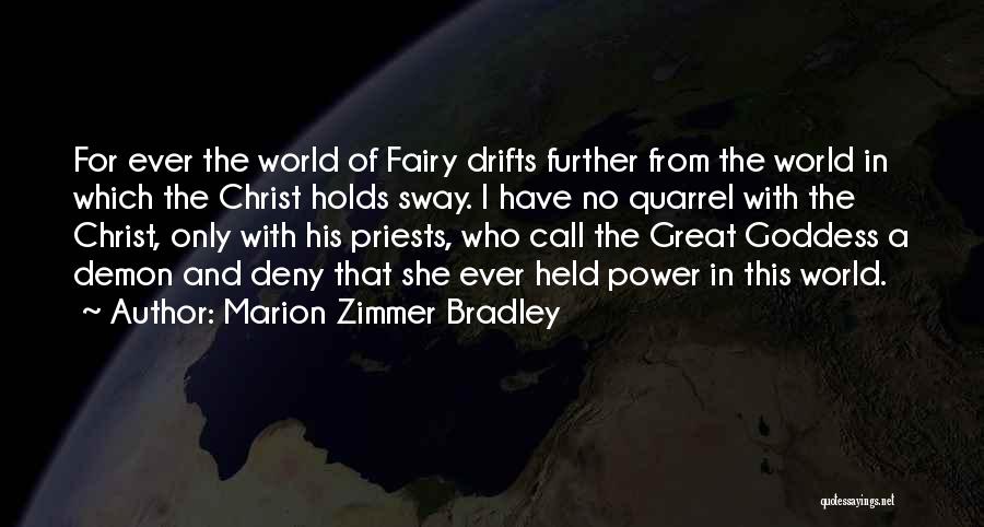 Fairy Quotes By Marion Zimmer Bradley