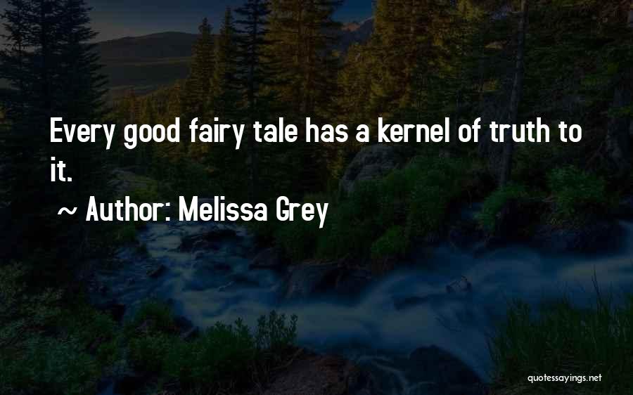 Fairy Quotes By Melissa Grey