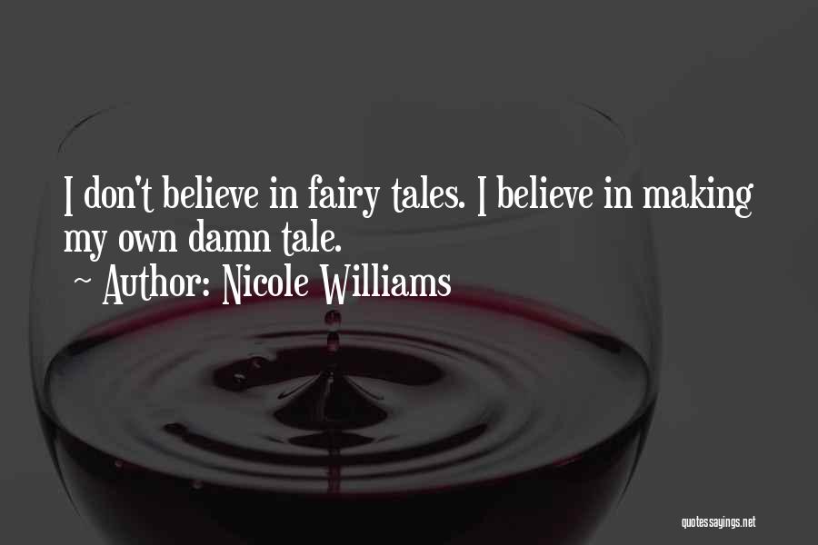 Fairy Quotes By Nicole Williams