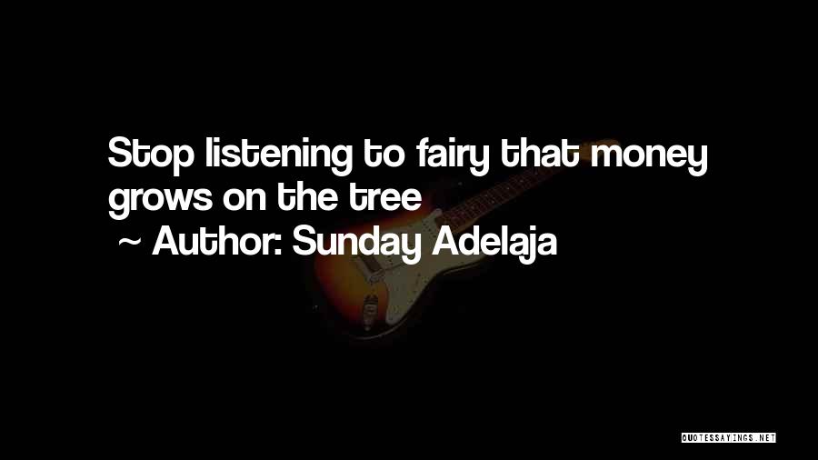 Fairy Quotes By Sunday Adelaja