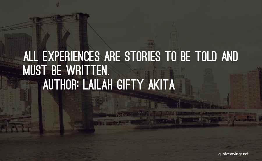 Fairy Story Quotes By Lailah Gifty Akita