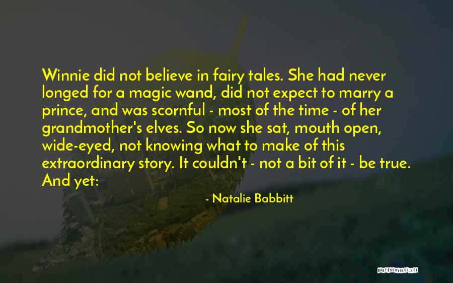 Fairy Story Quotes By Natalie Babbitt