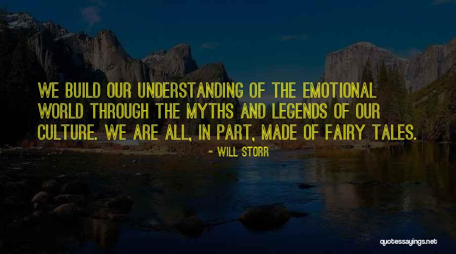 Fairy Story Quotes By Will Storr Fairy Story Quotes By Will Storr