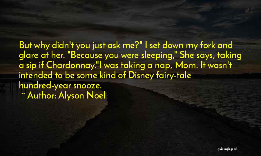 Fairy Tale Quotes By Alyson Noel Fairy Tale Quotes By Alyson Noel