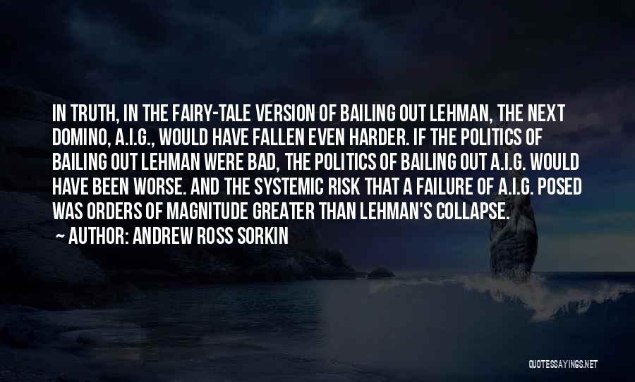 Fairy Tale Quotes By Andrew Ross Sorkin Fairy Tale Quotes By Andrew Ross Sorkin
