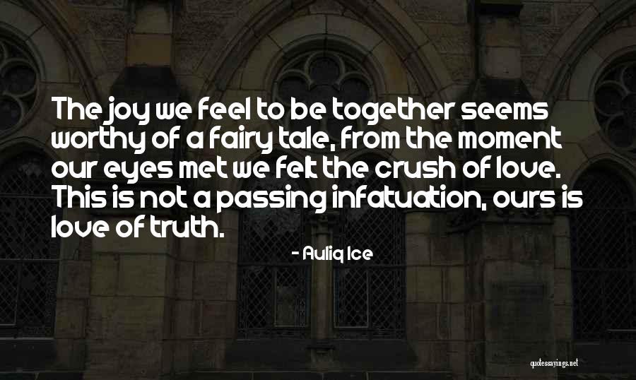 Fairy Tale Quotes By Auliq Ice