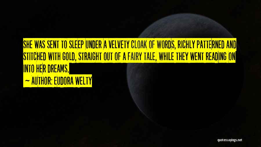 Fairy Tale Quotes By Eudora Welty Fairy Tale Quotes By Eudora Welty