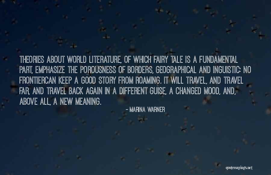 Fairy Tale Quotes By Marina Warner