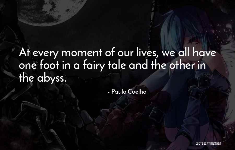 Fairy Tale Quotes By Paulo Coelho