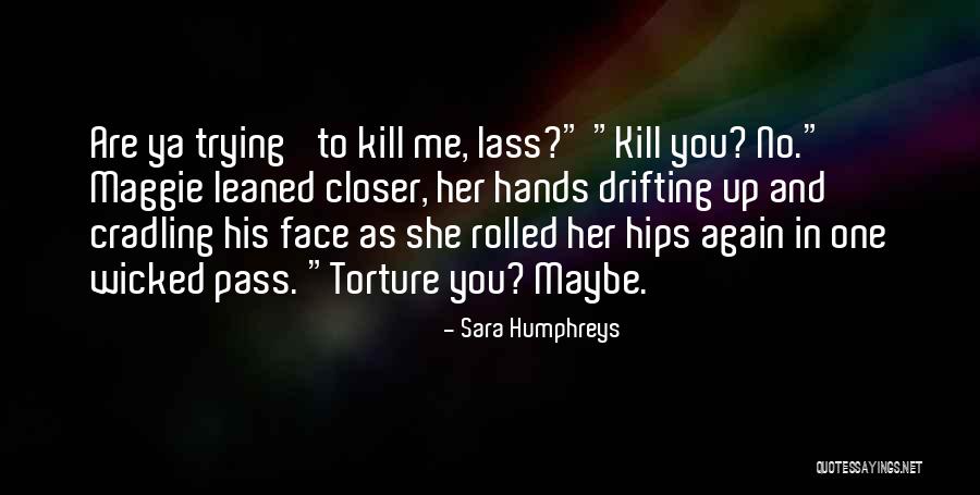 Fairy Tale Quotes By Sara Humphreys