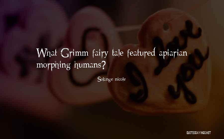 Fairy Tale Quotes By Solange Nicole Fairy Tale Quotes By Solange Nicole
