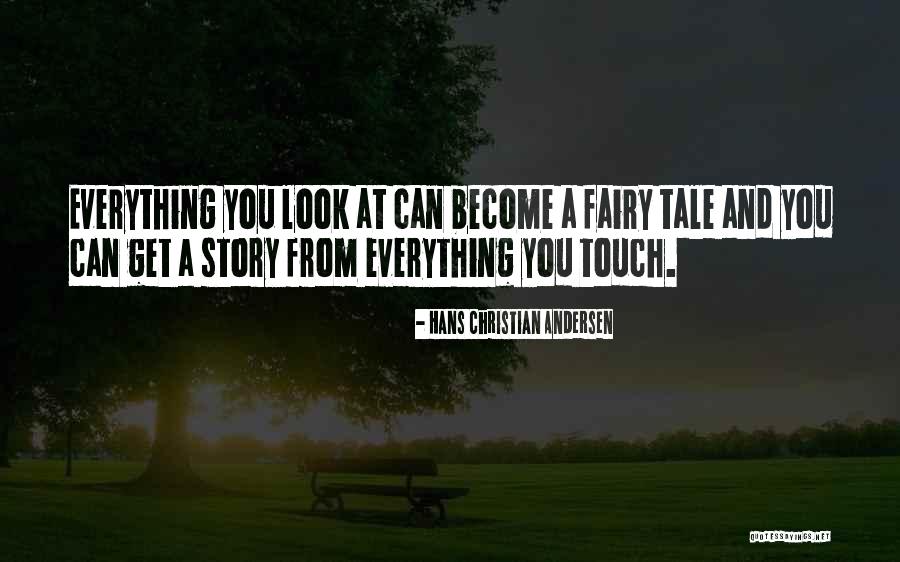 Fairy Tale Story Quotes By Hans Christian Andersen Fairy Tale Story Quotes By Hans Christian Andersen