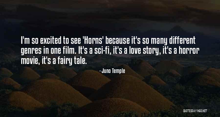 Fairy Tale Story Quotes By Juno Temple Fairy Tale Story Quotes By Juno Temple