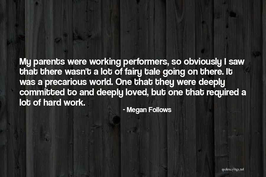Fairy Tale World Quotes By Megan Follows Fairy Tale World Quotes By Megan Follows