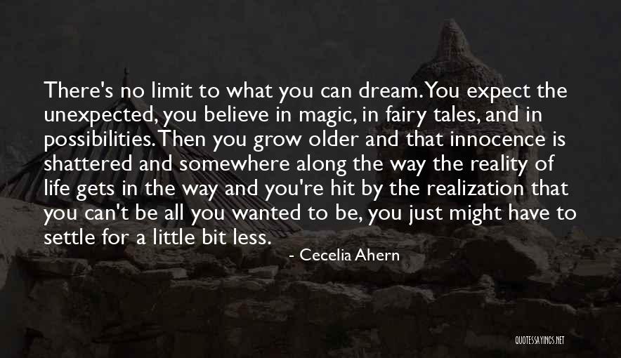 Fairy Tales And Dreams Quotes By Cecelia Ahern