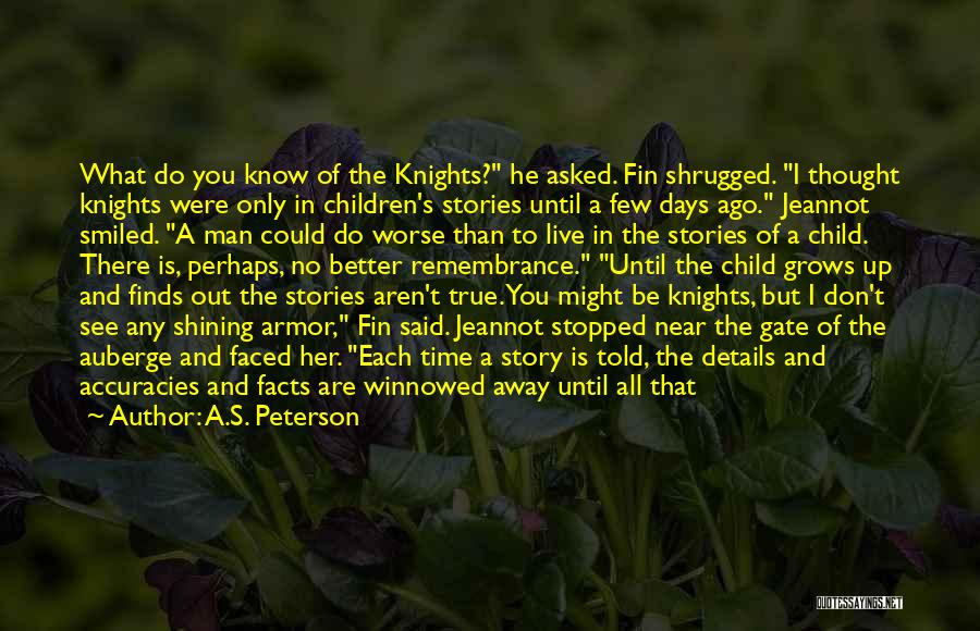 Fairy Tales And Life Quotes By A.S. Peterson