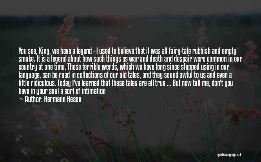 Fairy Tales And Life Quotes By Hermann Hesse