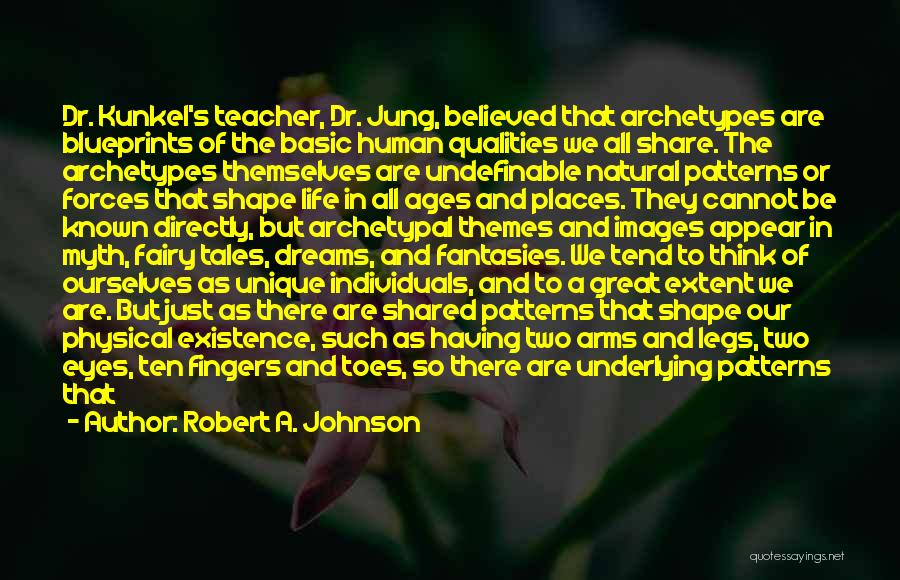 Fairy Tales And Life Quotes By Robert A. Johnson