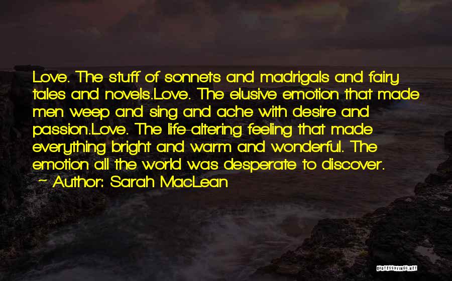 Fairy Tales And Life Quotes By Sarah MacLean