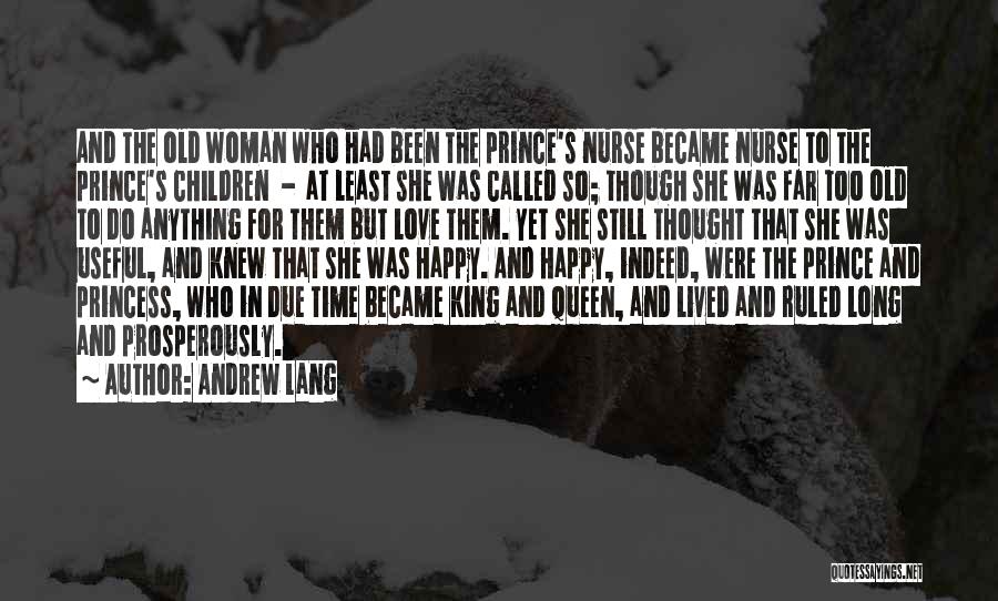 Fairy Tales And Love Quotes By Andrew Lang