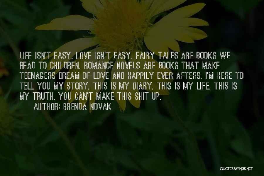 Fairy Tales And Love Quotes By Brenda Novak