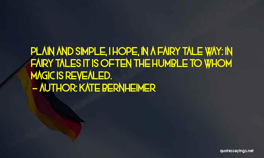 Fairy Tales And Magic Quotes By Kate Bernheimer