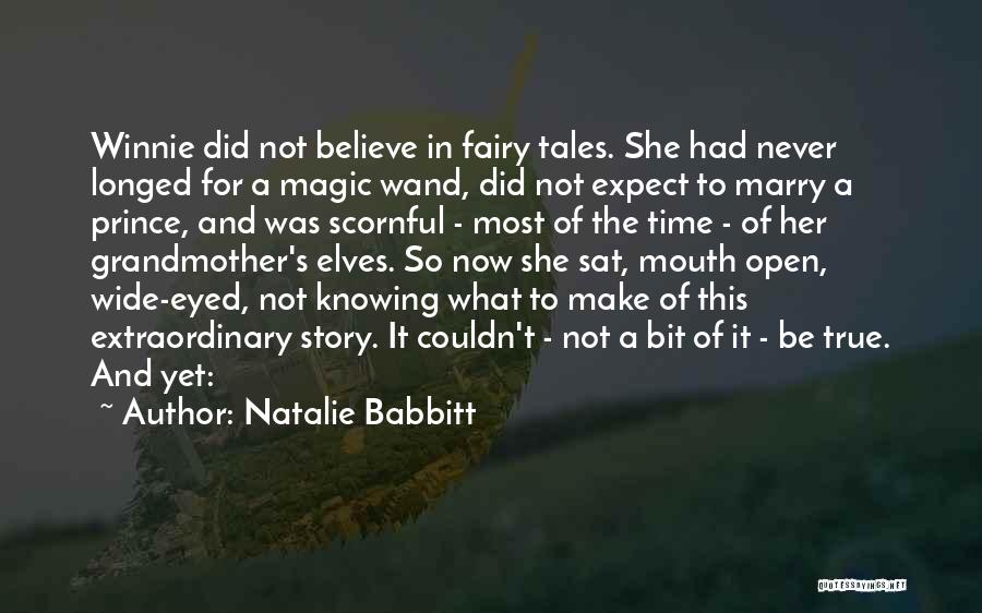 Fairy Tales And Magic Quotes By Natalie Babbitt