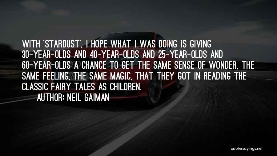 Fairy Tales And Magic Quotes By Neil Gaiman