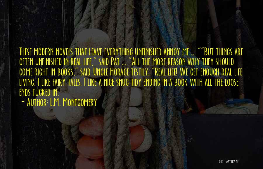 Fairy Tales And Real Life Quotes By L.M. Montgomery