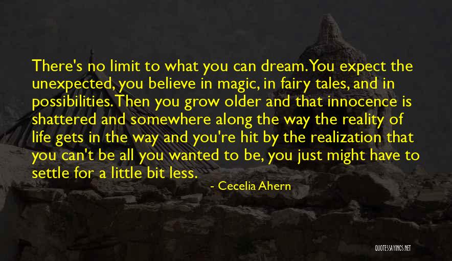Fairy Tales And Reality Quotes By Cecelia Ahern Fairy Tales And Reality Quotes By Cecelia Ahern