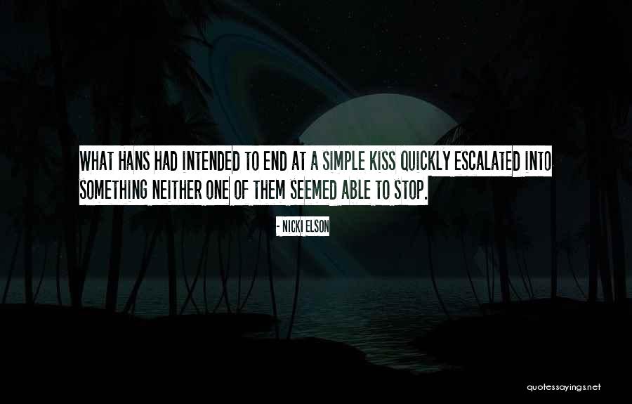 Fairy Tales End Quotes By Nicki Elson Fairy Tales End Quotes By Nicki Elson