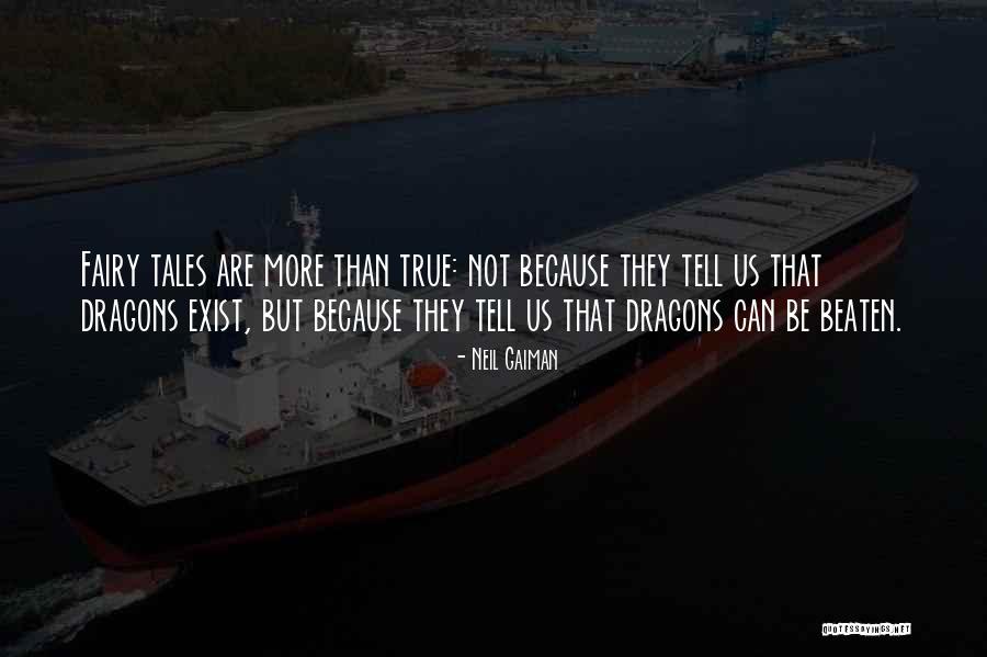 Fairy Tales Inspirational Quotes By Neil Gaiman Fairy Tales Inspirational Quotes By Neil Gaiman