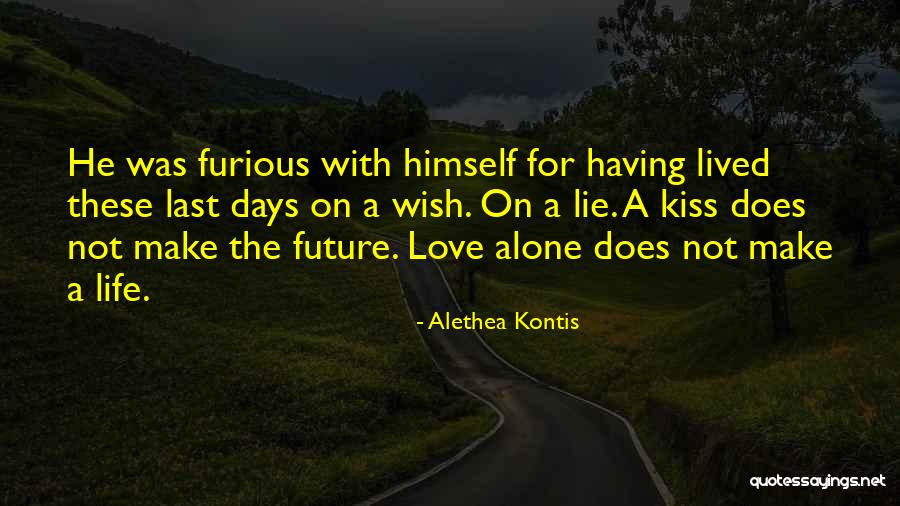 Fairy Tales Love Quotes By Alethea Kontis