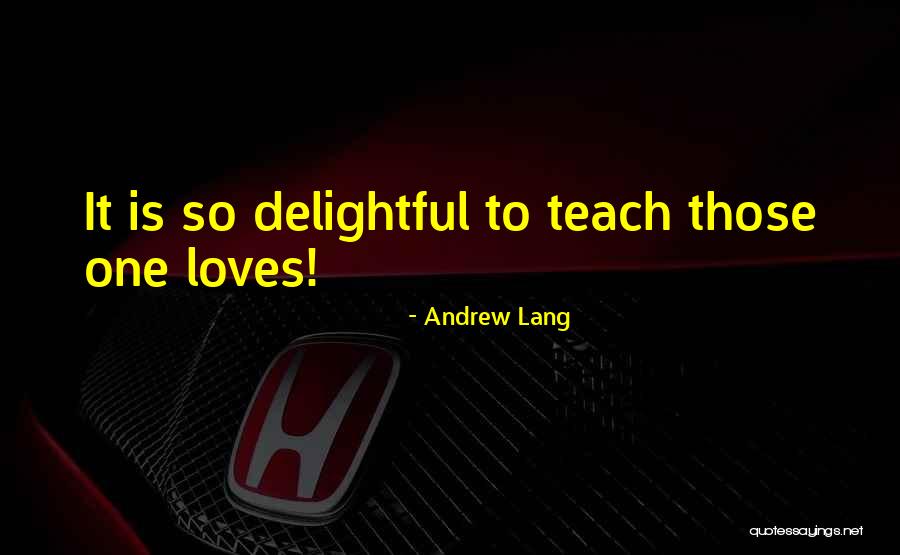 Fairy Tales Love Quotes By Andrew Lang