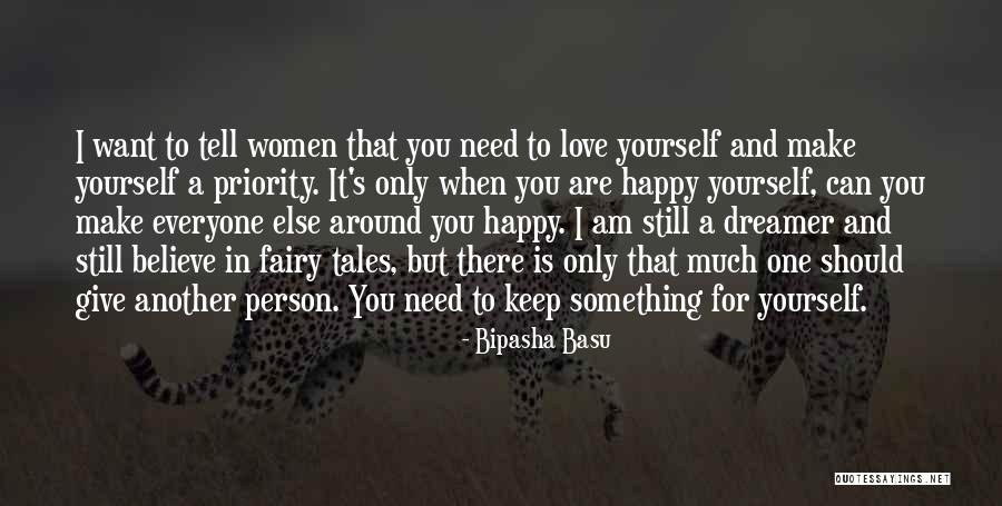 Fairy Tales Love Quotes By Bipasha Basu