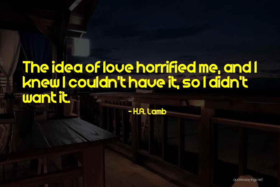 Fairy Tales Love Quotes By H.A. Lamb