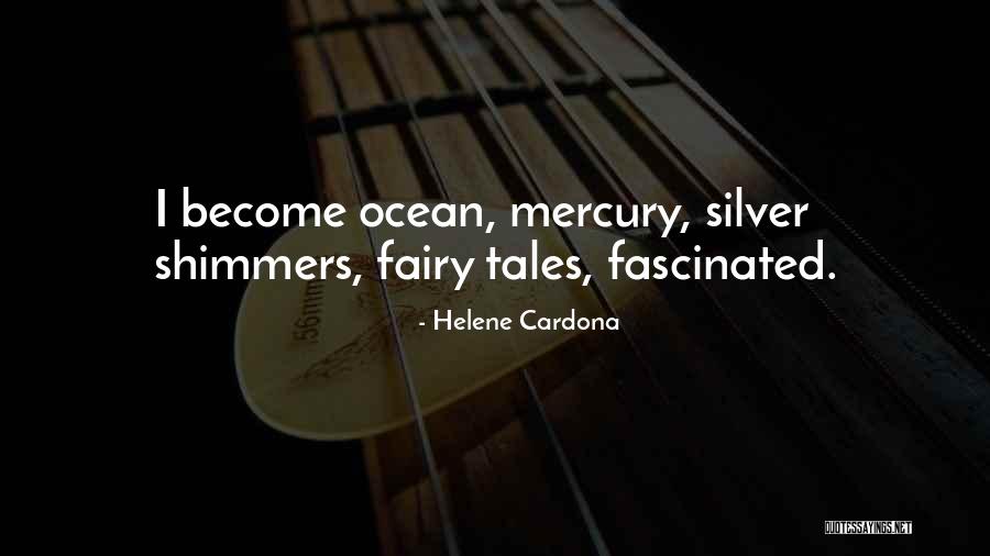 Fairy Tales Love Quotes By Helene Cardona