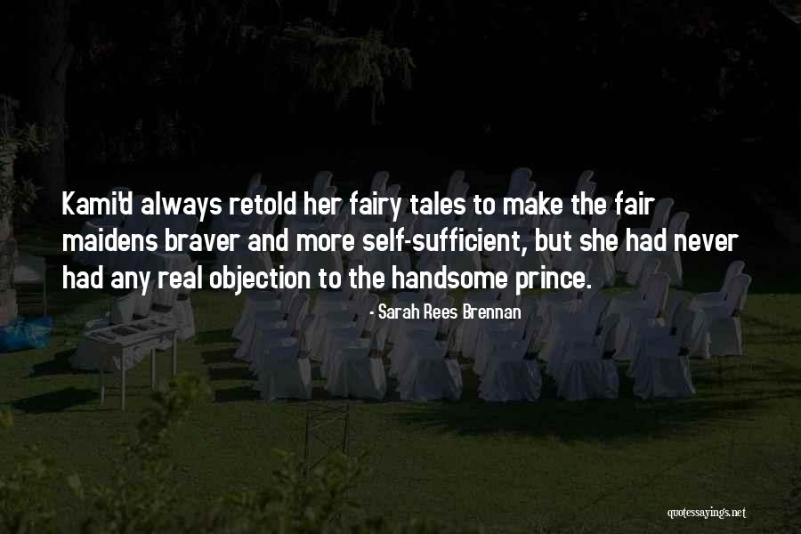 Fairy Tales Love Quotes By Sarah Rees Brennan