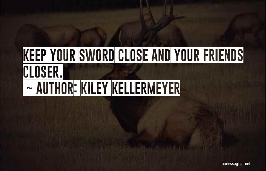 Fairy Tales Tale Quotes By Kiley Kellermeyer