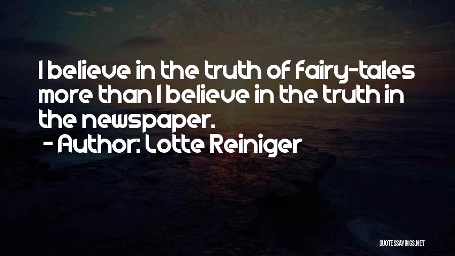 Fairy Tales Tale Quotes By Lotte Reiniger