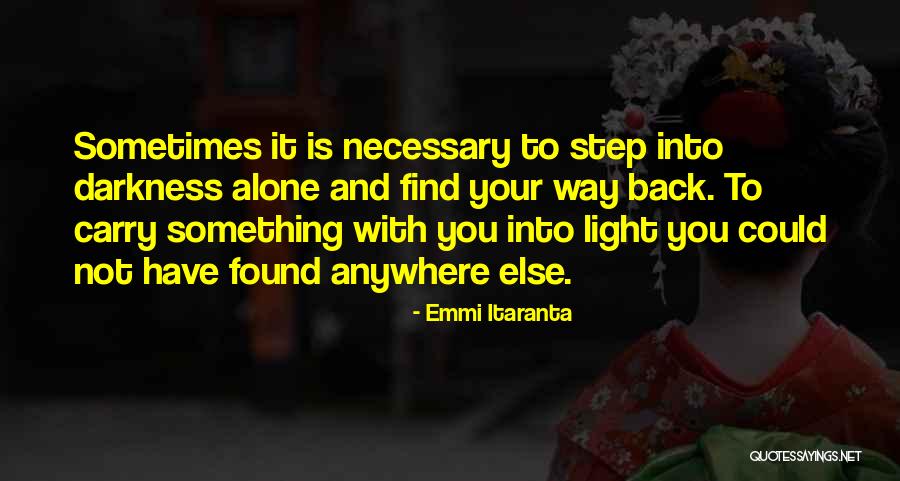 Fairy Wine Quotes By Emmi Itaranta